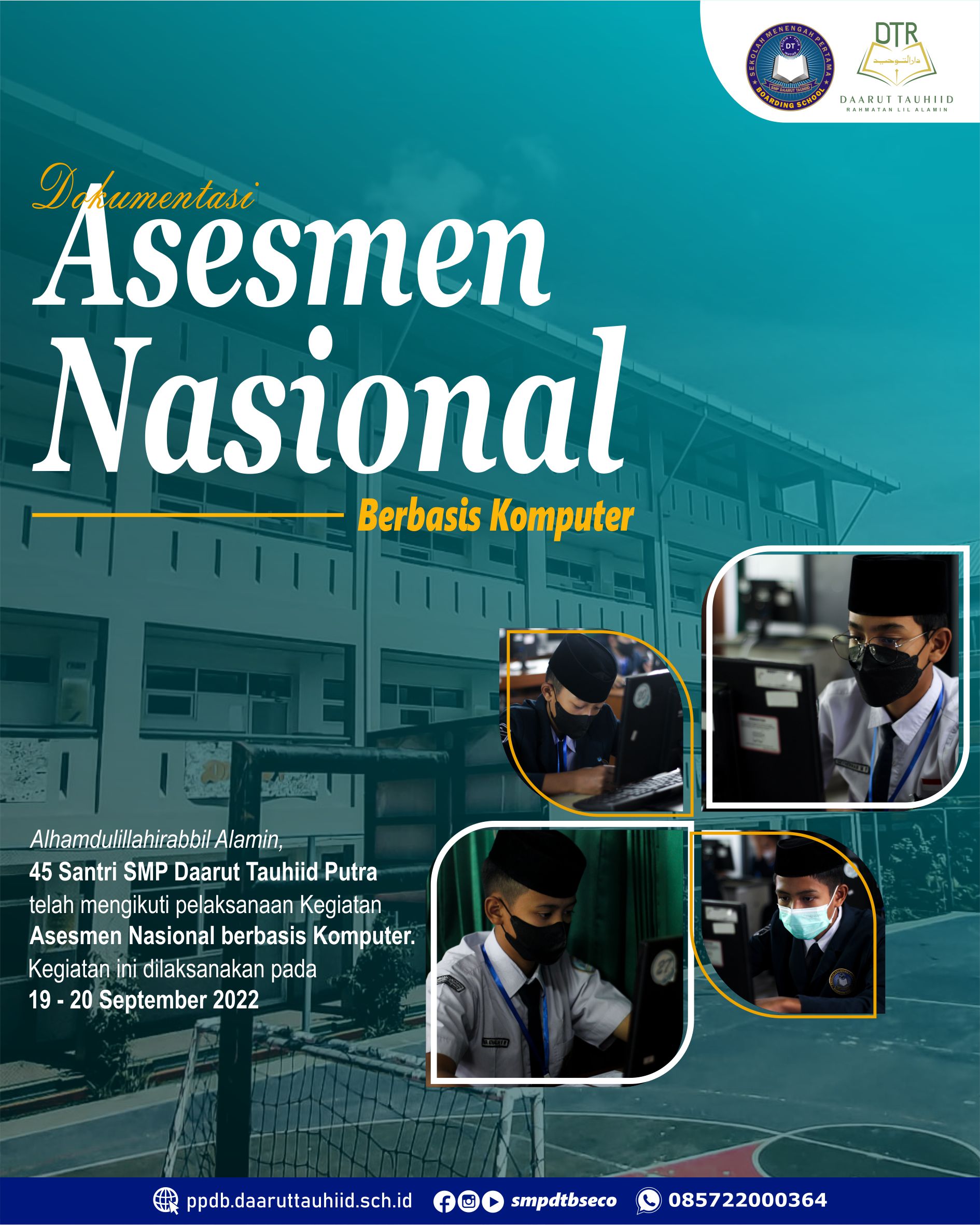 SMP Daarut Tauhiid Boarding School Berpartisipasi dalam Kegiatan ANBK