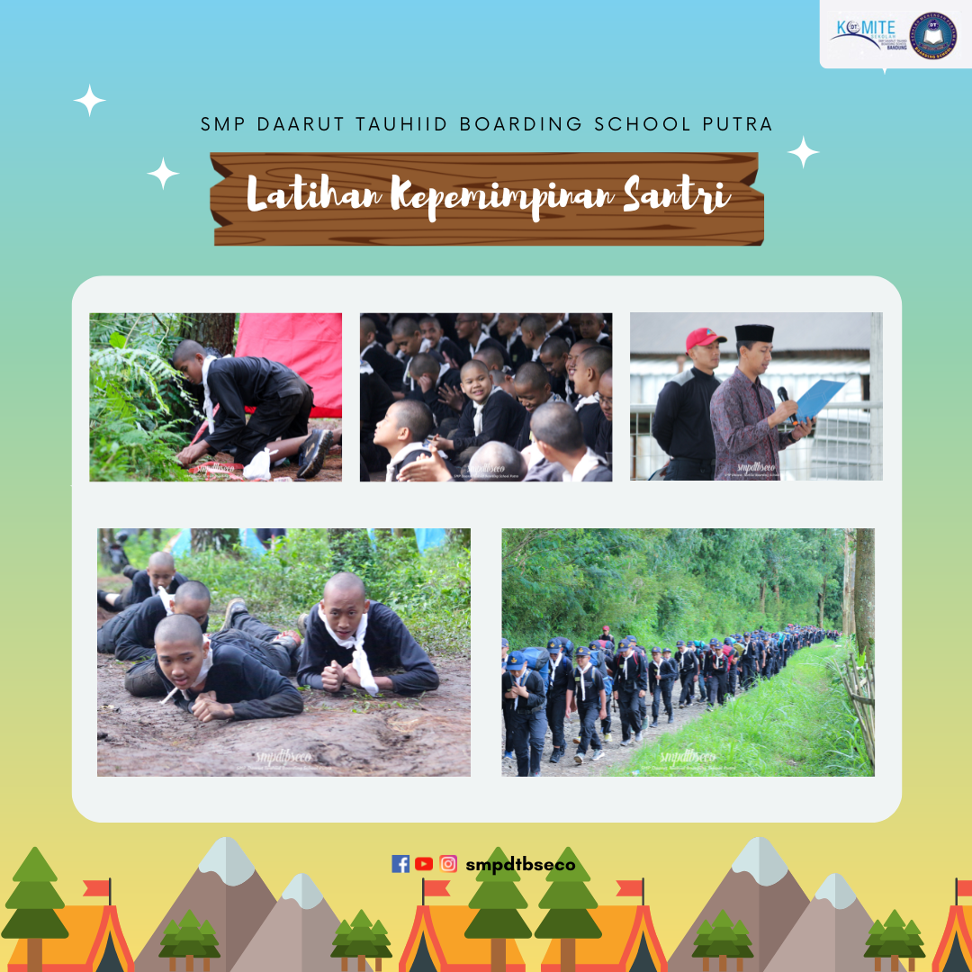 SMP Daarut Tauhiid Boarding School Laksanakan Latihan Kepemimpinan