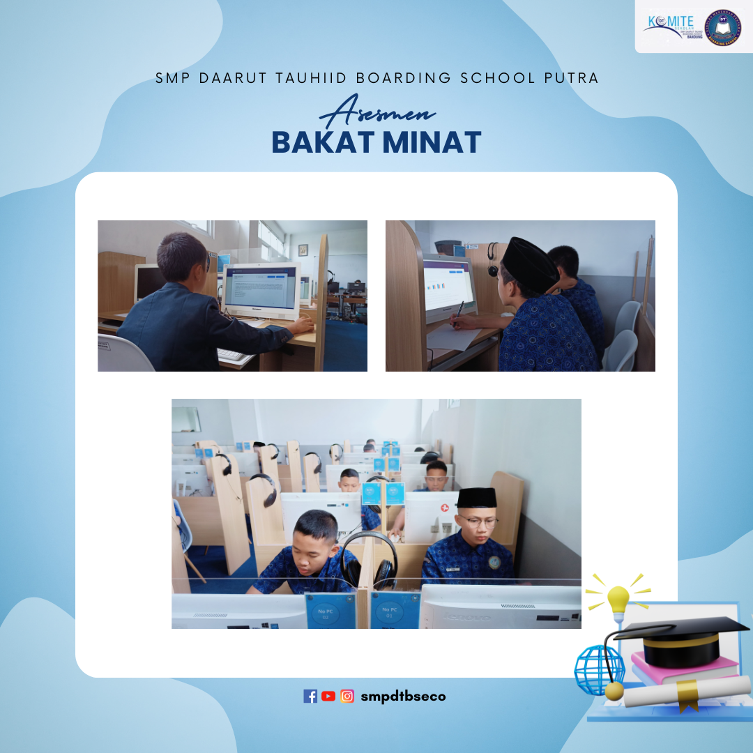 SMP Daarut Tauhiid Boarding School Laksanakan Asesmen Bakat Minat